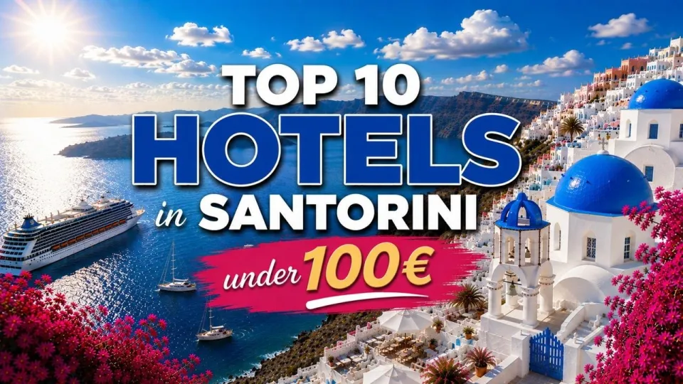 Where to Stay in Santorini for Budget Travelers with Top Affordable Hotel Picks